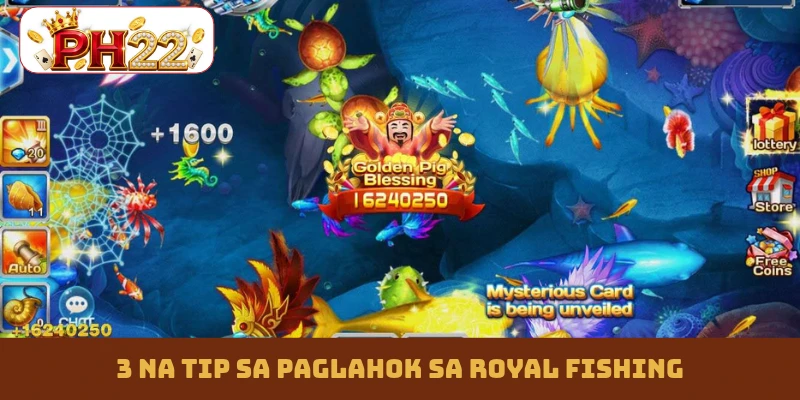 3 na tip sa paglahok sa Royal Fishing