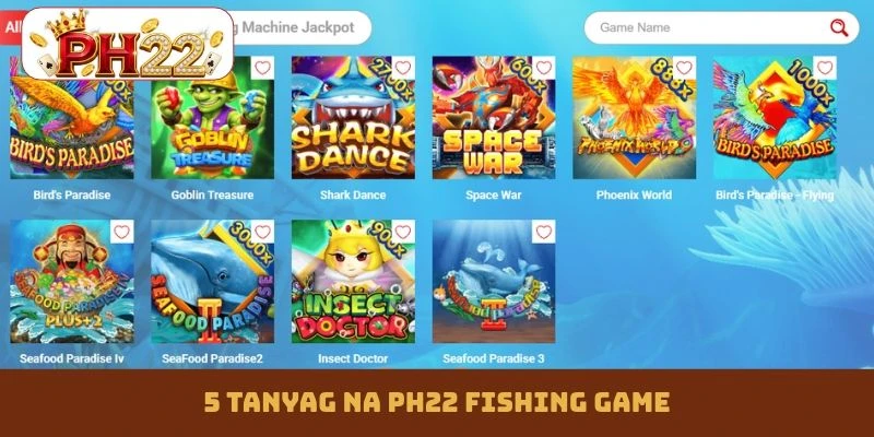 5 tanyag na PH22 fishing game