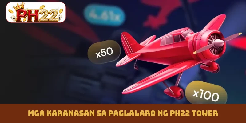 Mga karanasan sa paglalaro ng PH22 Tower