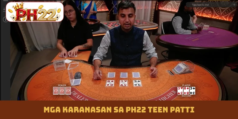 Mga karanasan sa PH22 Teen Patti