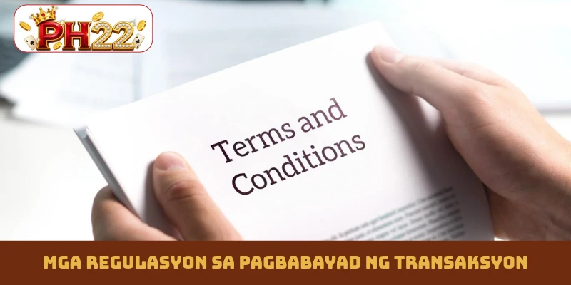 Mga regulasyon sa pagbabayad ng transaksyon