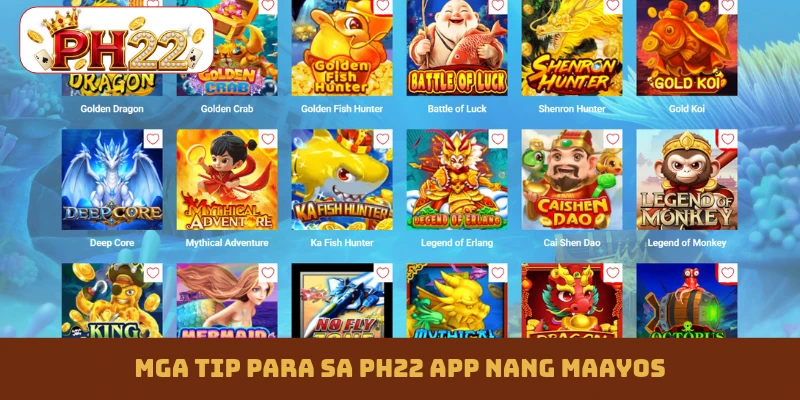 Mga tip para sa PH22 app nang maayos